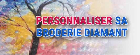 Comment acheter une Broderie Diamant Personnalisée